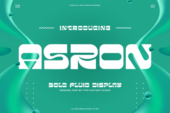 Asron: A Bold Fluid Display Font for Scroll-Stopping Campaigns