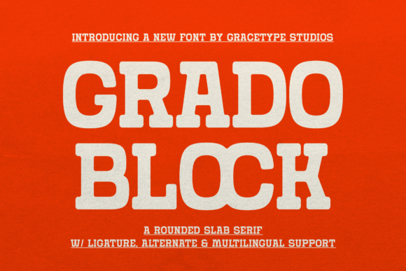 Grado Block: A Bold, Friendly Slab Serif for Handmade Creators