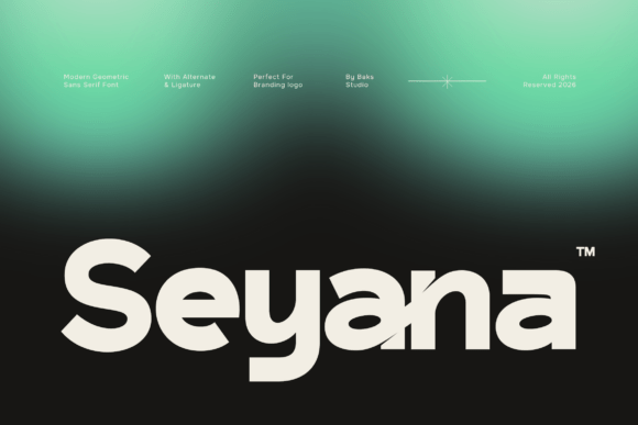 Seyana: A Premium Sans Serif Display Typeface for Brand Identity