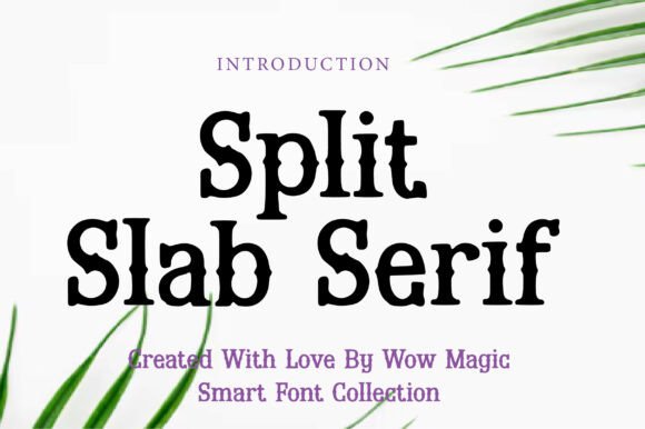 Split Slab Serif: A Designer’s Real-World Audit