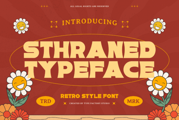 Sthraned: A Retro Groovy Typeface for Editorial Warmth