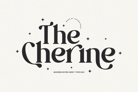 The Cherine: A Modern Retro Serif for Digital Branding