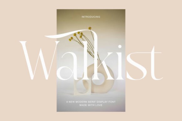 Walkist: A Modern Serif Display Font for Editorial Design